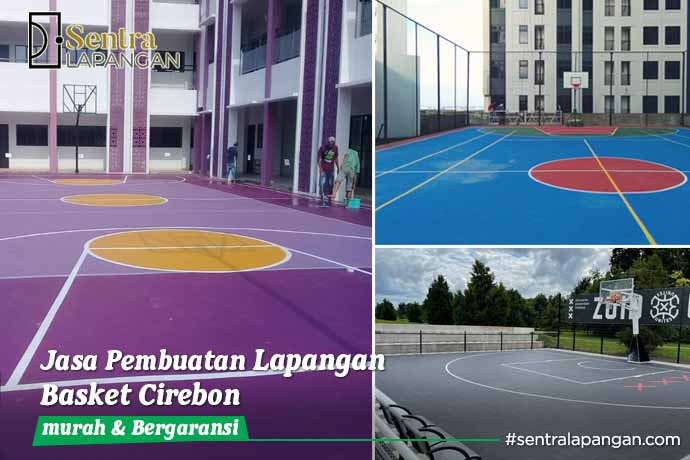 Jasa Pembuatan Lapangan Basket Cirebon