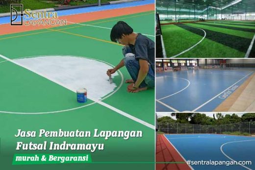 Jasa Pembuatan Lapangan Futsal Indramayu