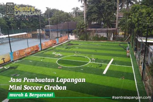 Jasa Pembuatan Lapangan Mini Soccer Cirebon
