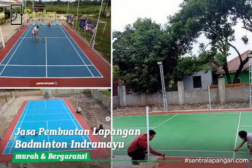 Jasa Pembuatan Lapangan Badminton Indramayu