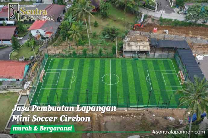 Jasa Pembuatan Lapangan Olahraga Mini Soccer Cirebon