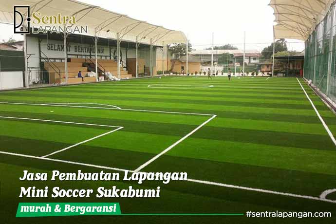 Jasa Pembuatan Lapangan Olahraga Mini Soccer Sukabumi