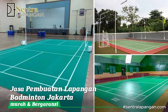 Jasa Pembuatan Lapangan Olahraga Badminton Jakarta