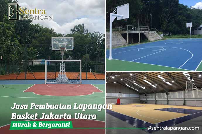 Jasa Pembuatan Lapangan Olahraga Basket Jakarta Utara