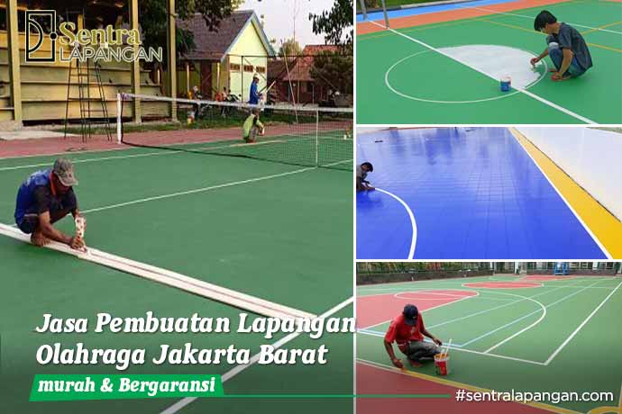 Jasa Pembuatan Lapangan Olahraga Jakarta Barat