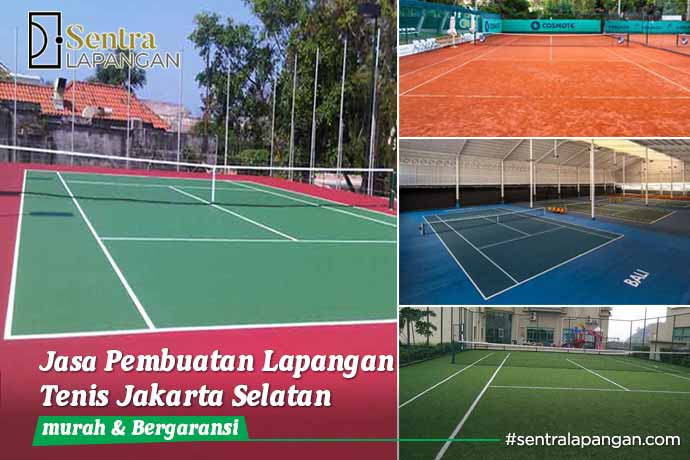 Jasa Pembuatan Lapangan Tenis Jakarta Selatan