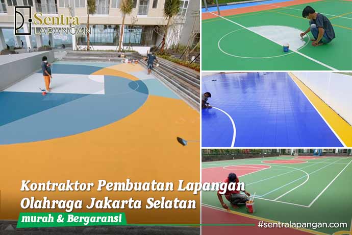 Kontraktor Lapangan Olahraga Jakarta Selatan