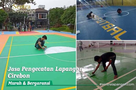 Harga Jasa Pengecatan Lapangan Cirebon